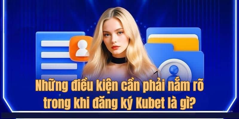 Câu hỏi liên quan đến sân chơi Kubet được nhiều người quan tâm