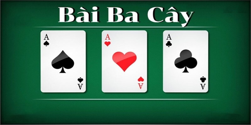 Đôi nét sợ bộ về game bài 3 cây hot nhất hiện nay