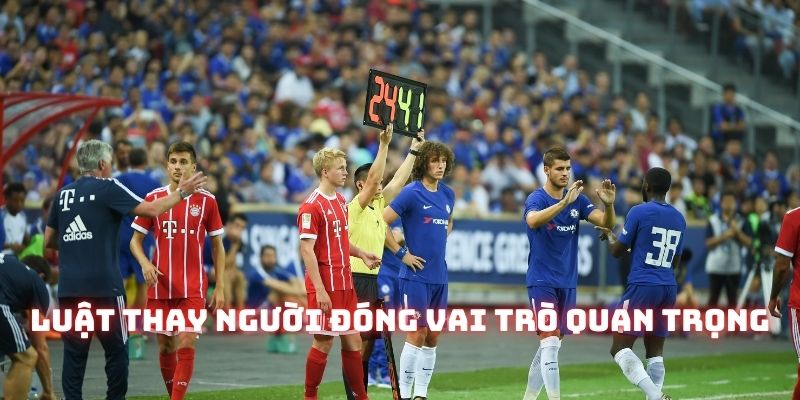 Nếu không có bộ luật này, các cầu thủ sẽ ra vào tự do khiến cho trận đấu hỗn loạn
